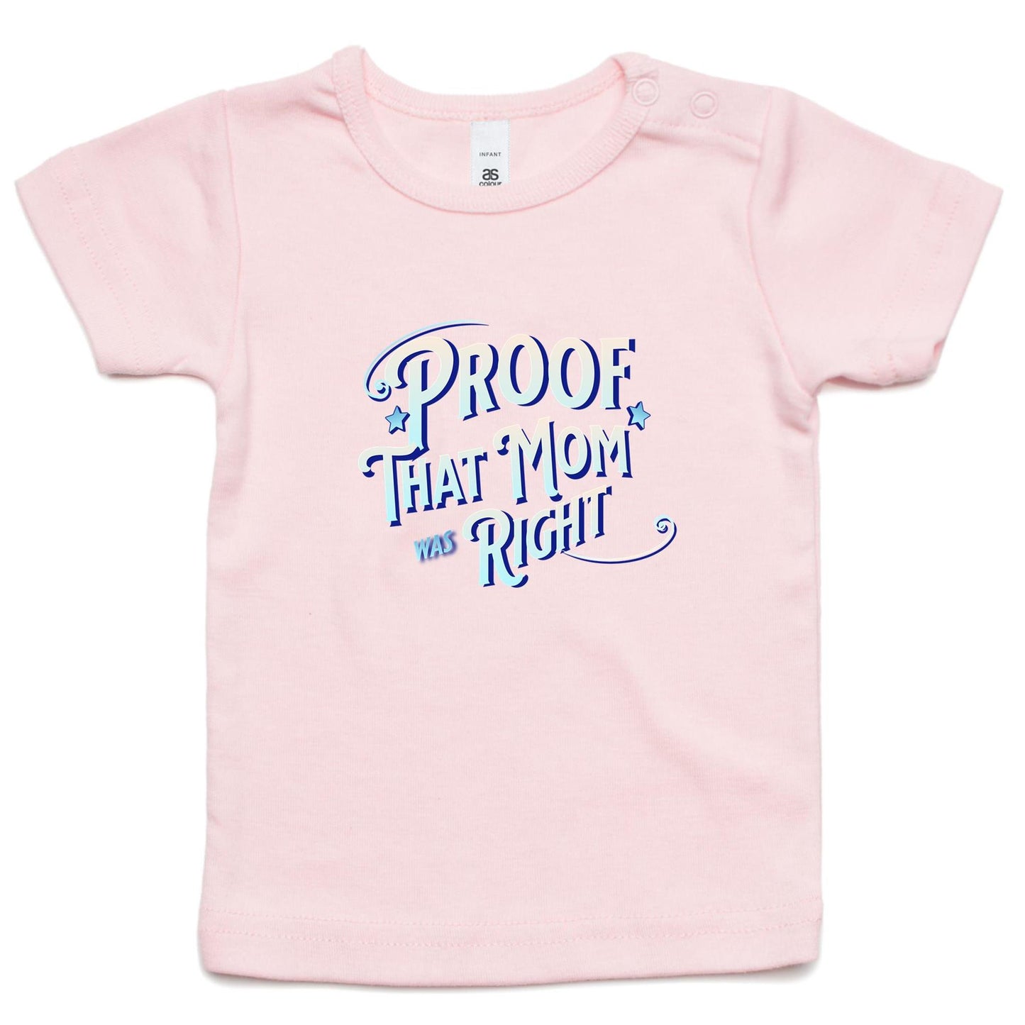 Mom is right - Infant