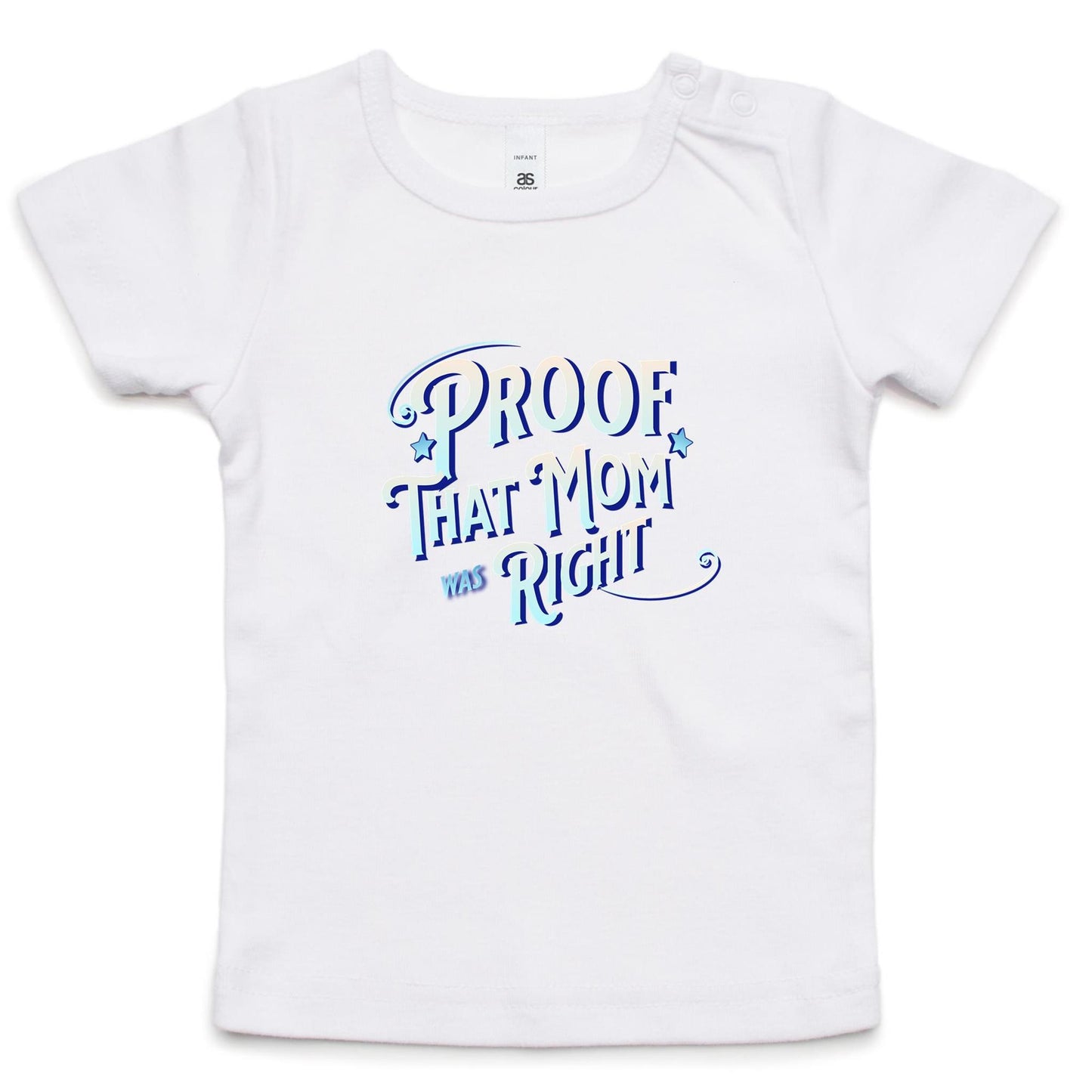 Mom is right - Infant