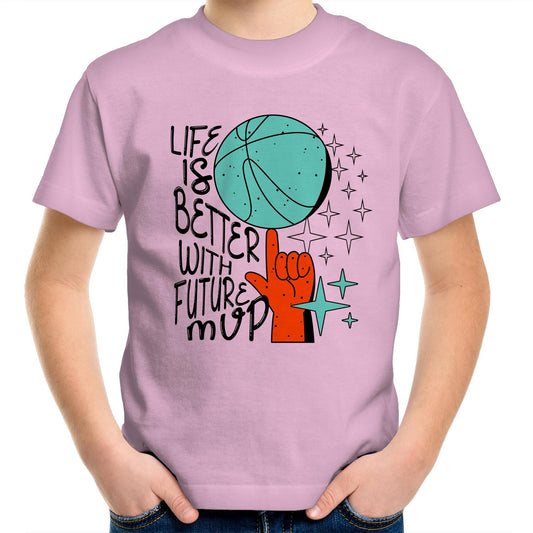 Life is better with Future MVP - Kid