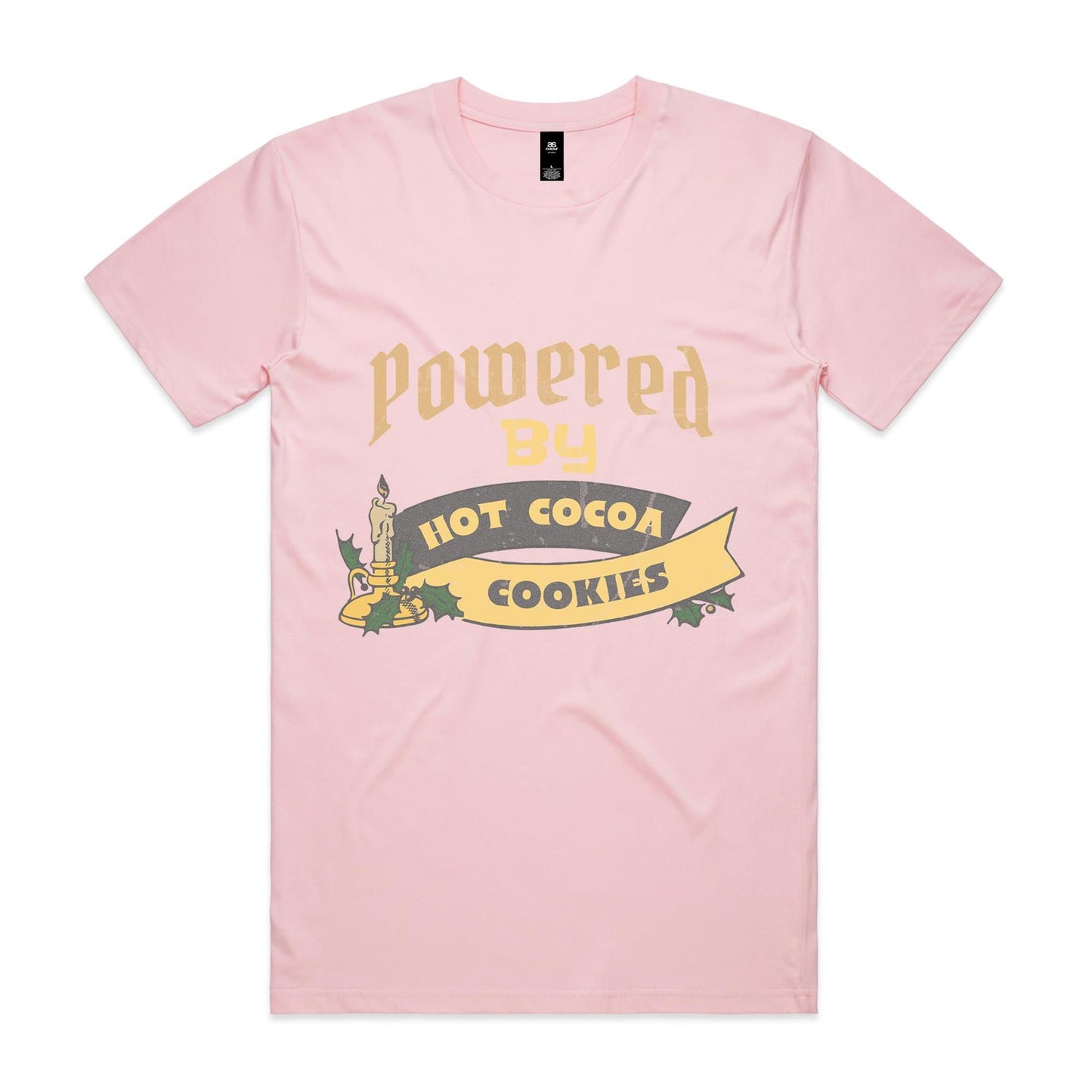 Powered by Hot Cocoa and Cookies - Teen