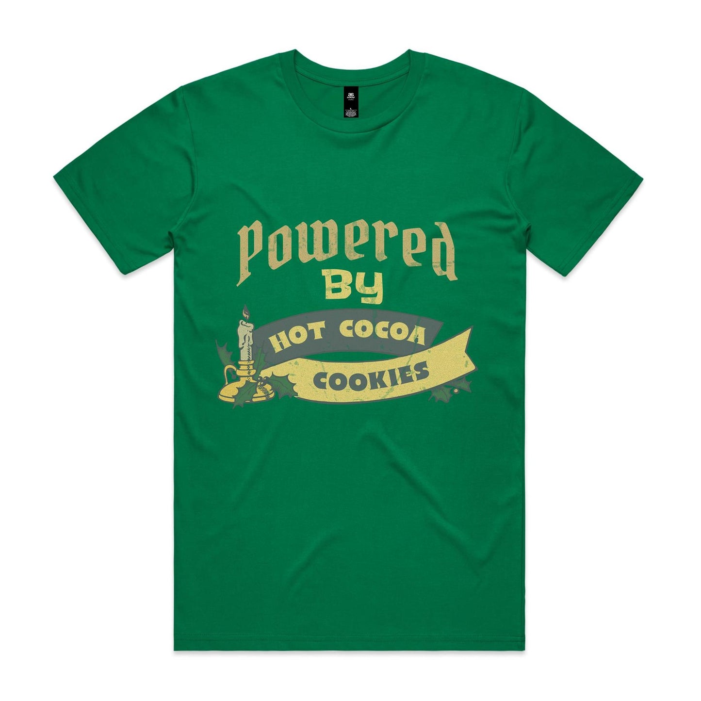 Powered by Hot Cocoa and Cookies - Teen