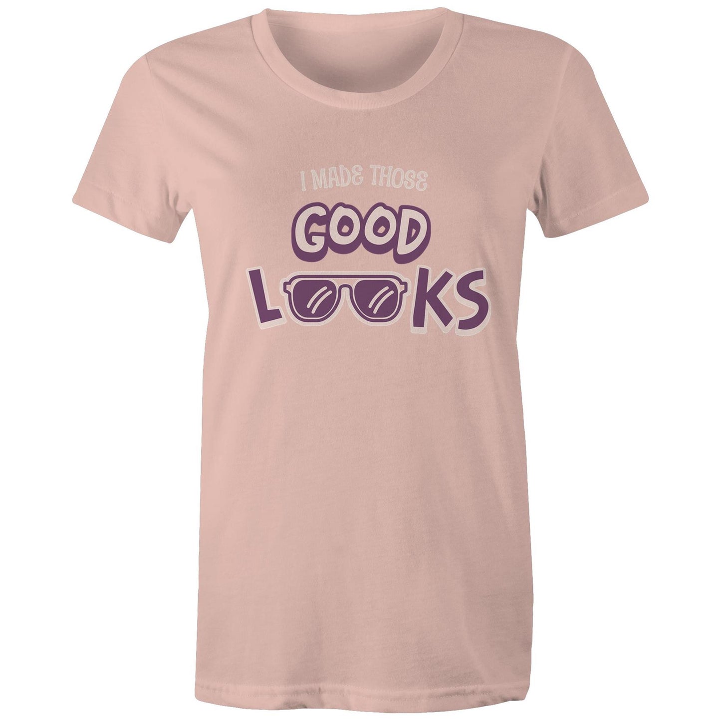 I made those good looks - Mom