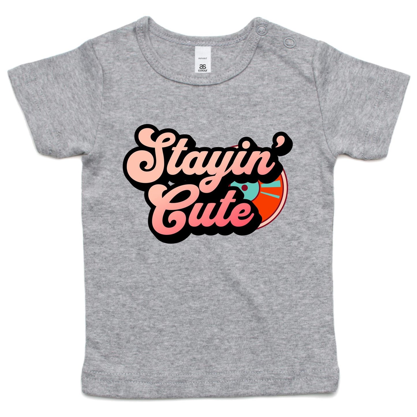 Stayin' Cute - Infant