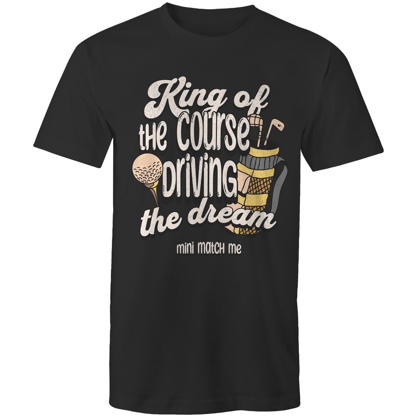 King of the Course, Driving the Dream – Dad