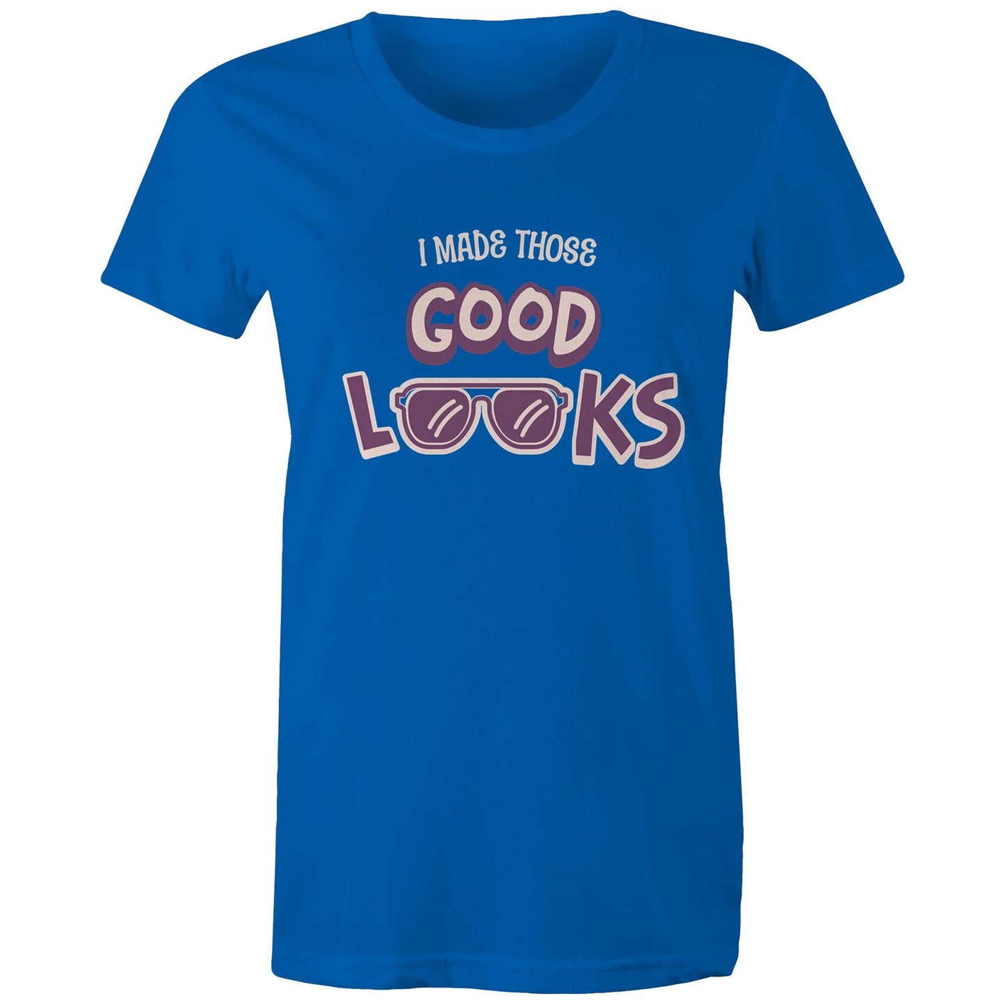 I made those good looks - Mom