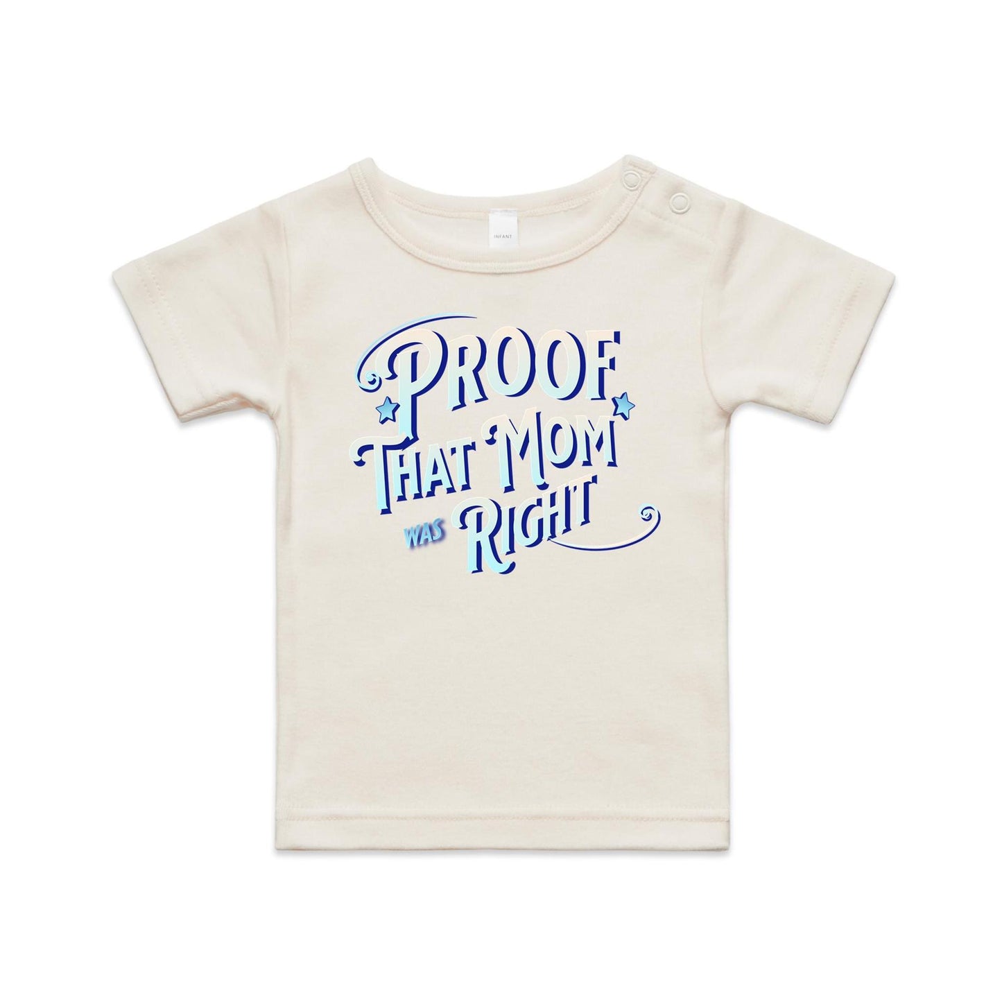 Mom is right - Infant