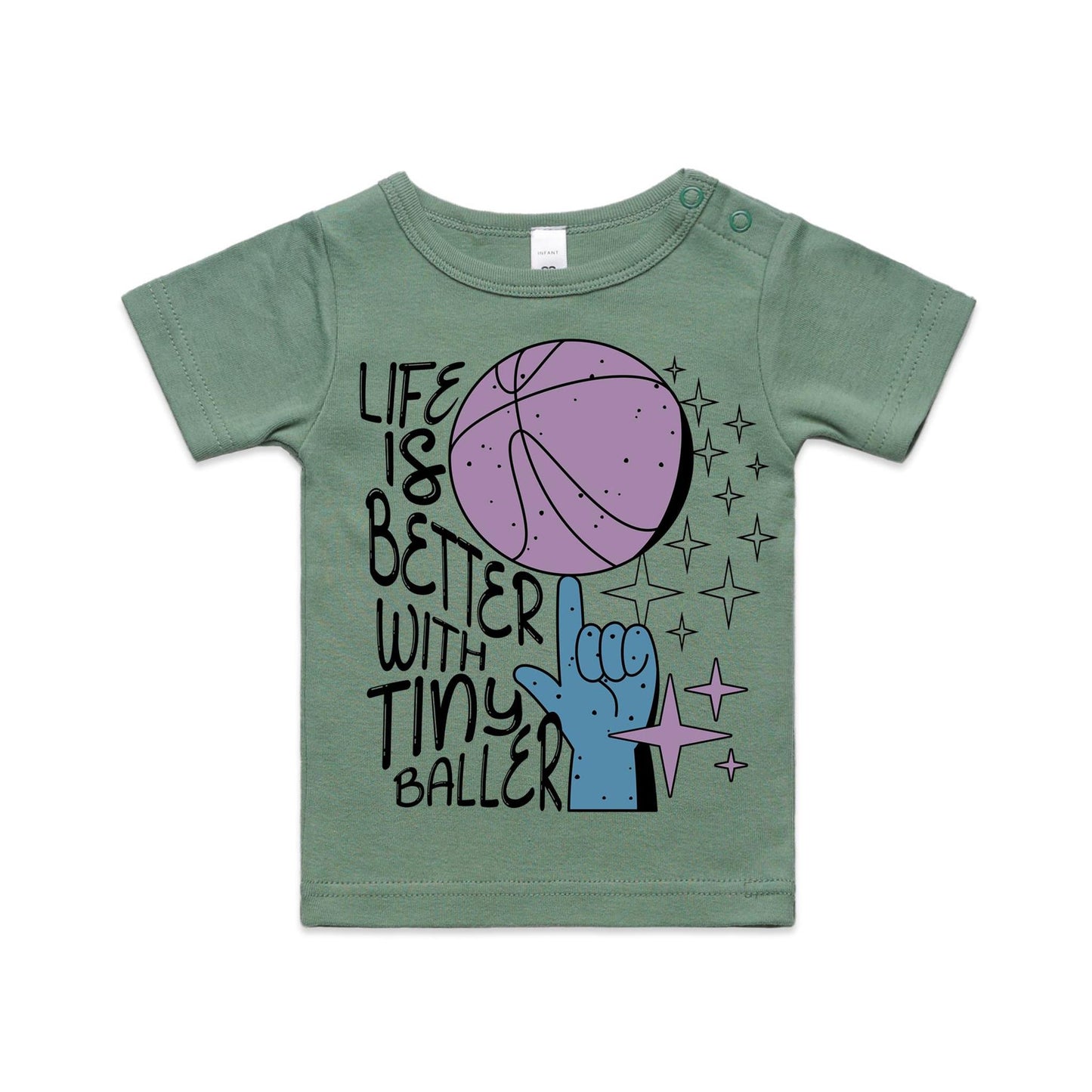 Life is better with a tiny baller - Infant