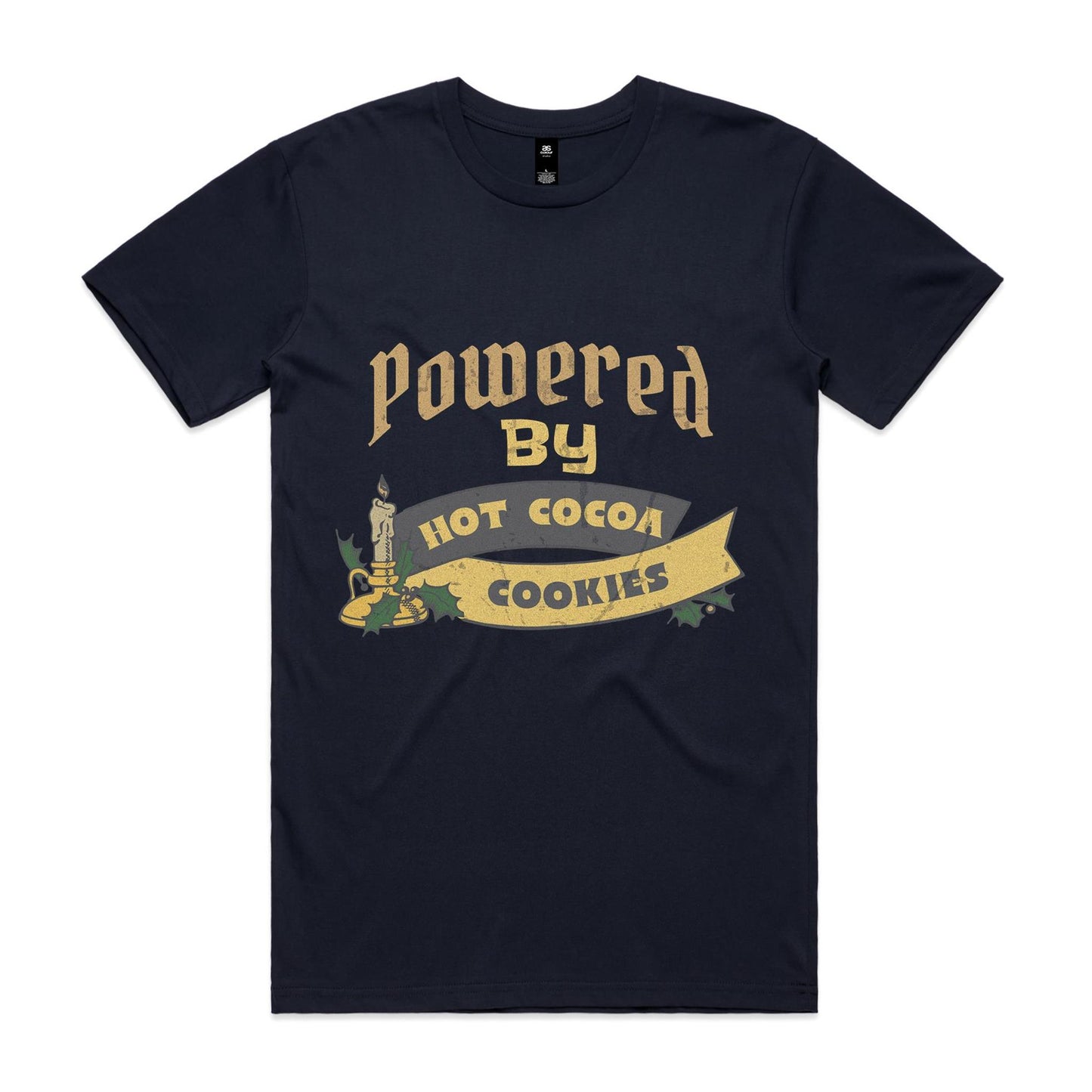 Powered by Hot Cocoa and Cookies - Teen