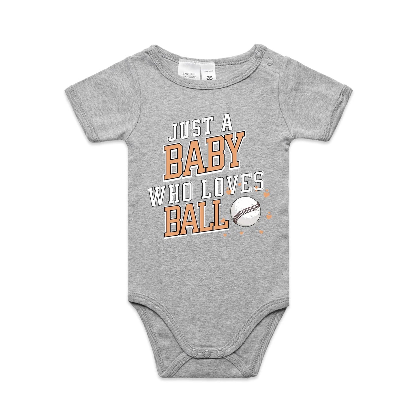 Just a baby who loves ball - Onesie
