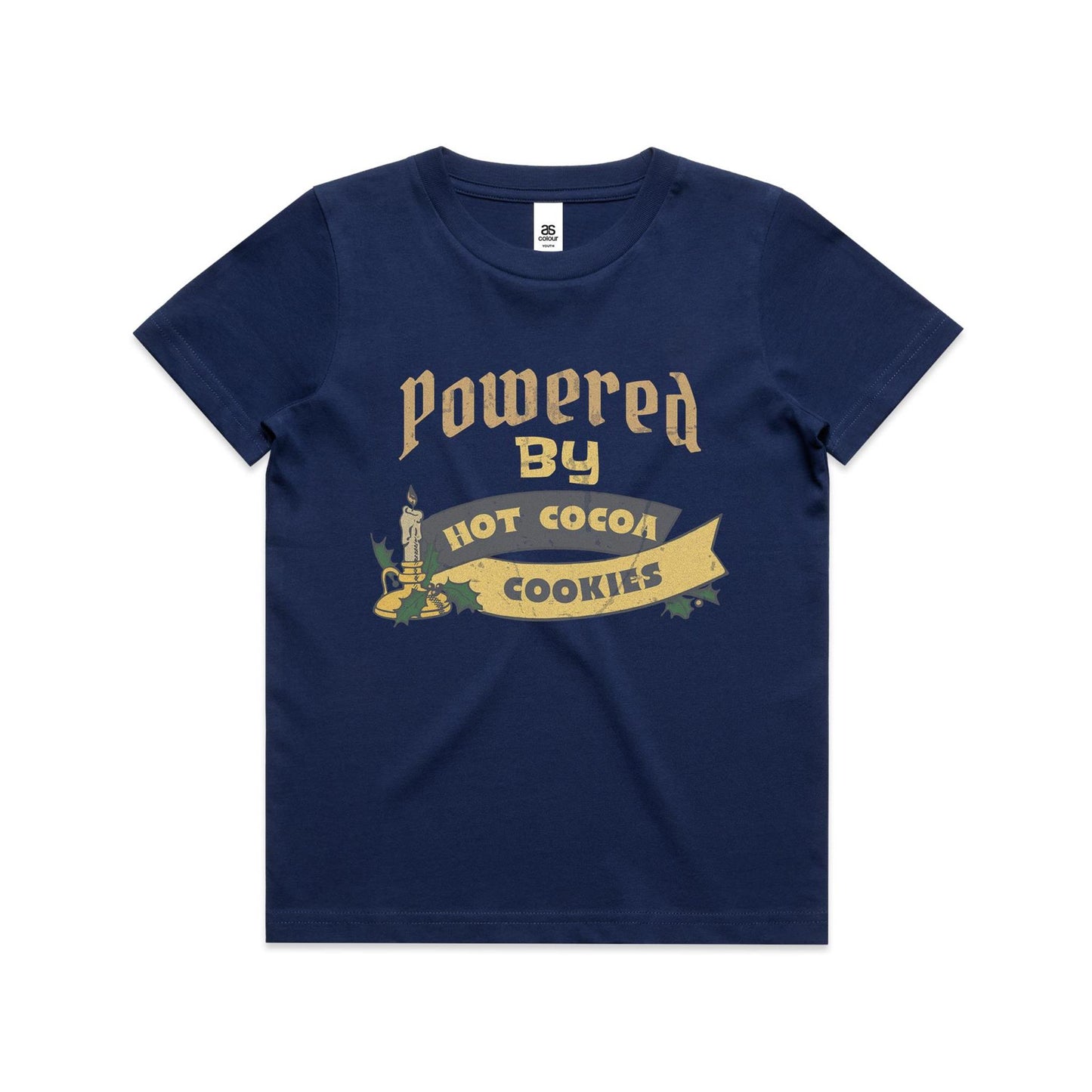 Powered by Hot Cocoa and Cookies - Kid