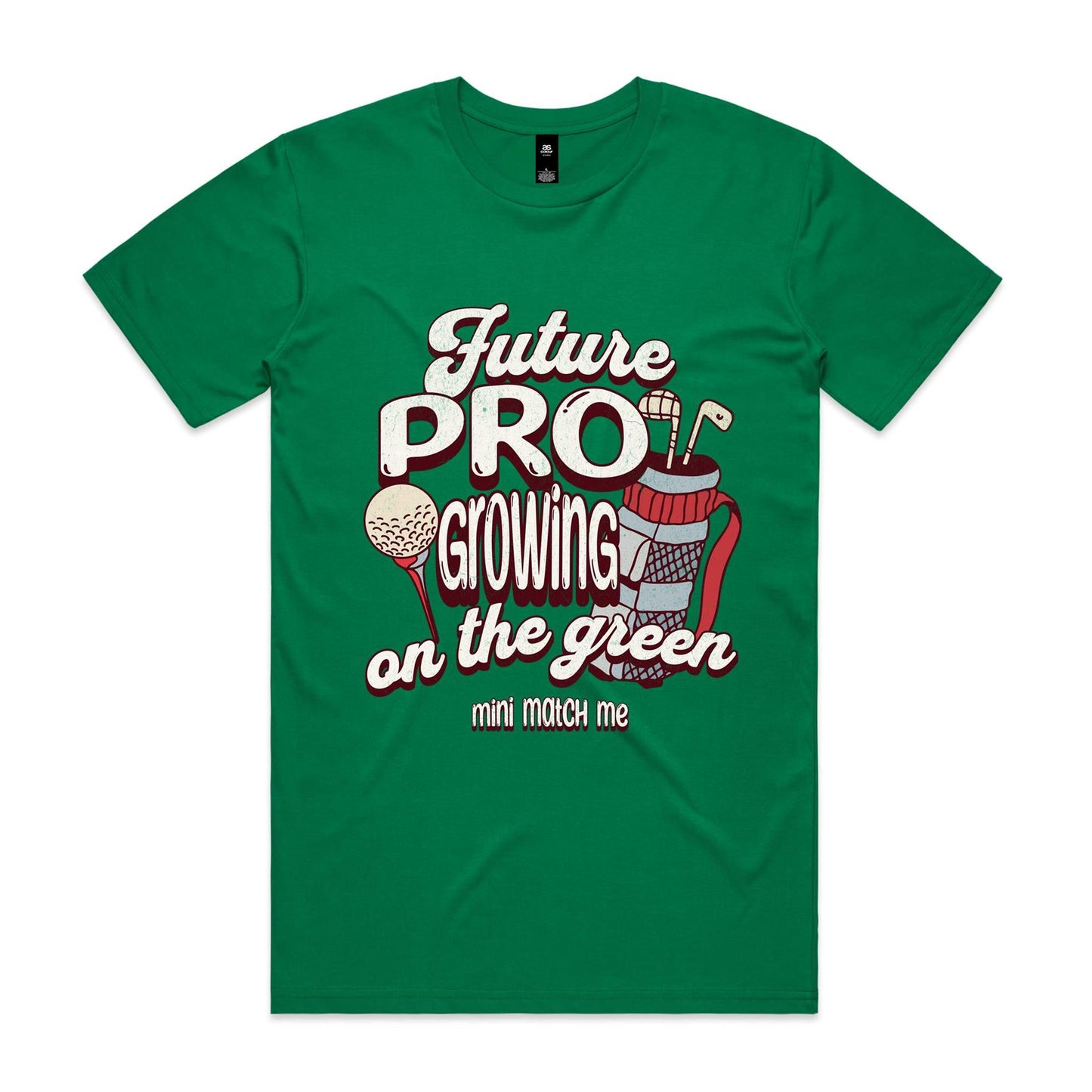 Future Pro, Growing on the green - Teen