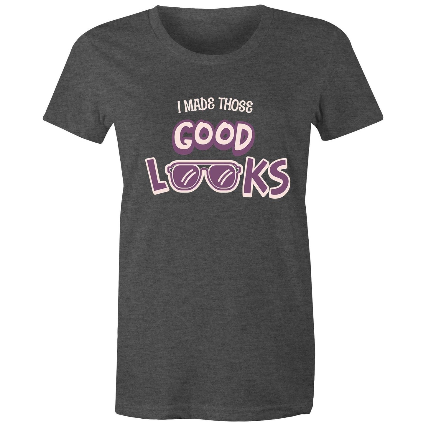 I made those good looks - Mom