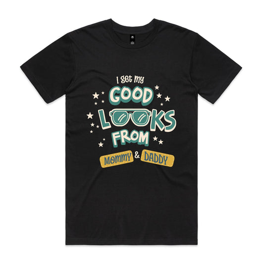 I got my good looks from Mommy & Daddy - Teen