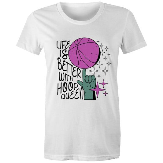 Life is better with Hoop Queen - Mom