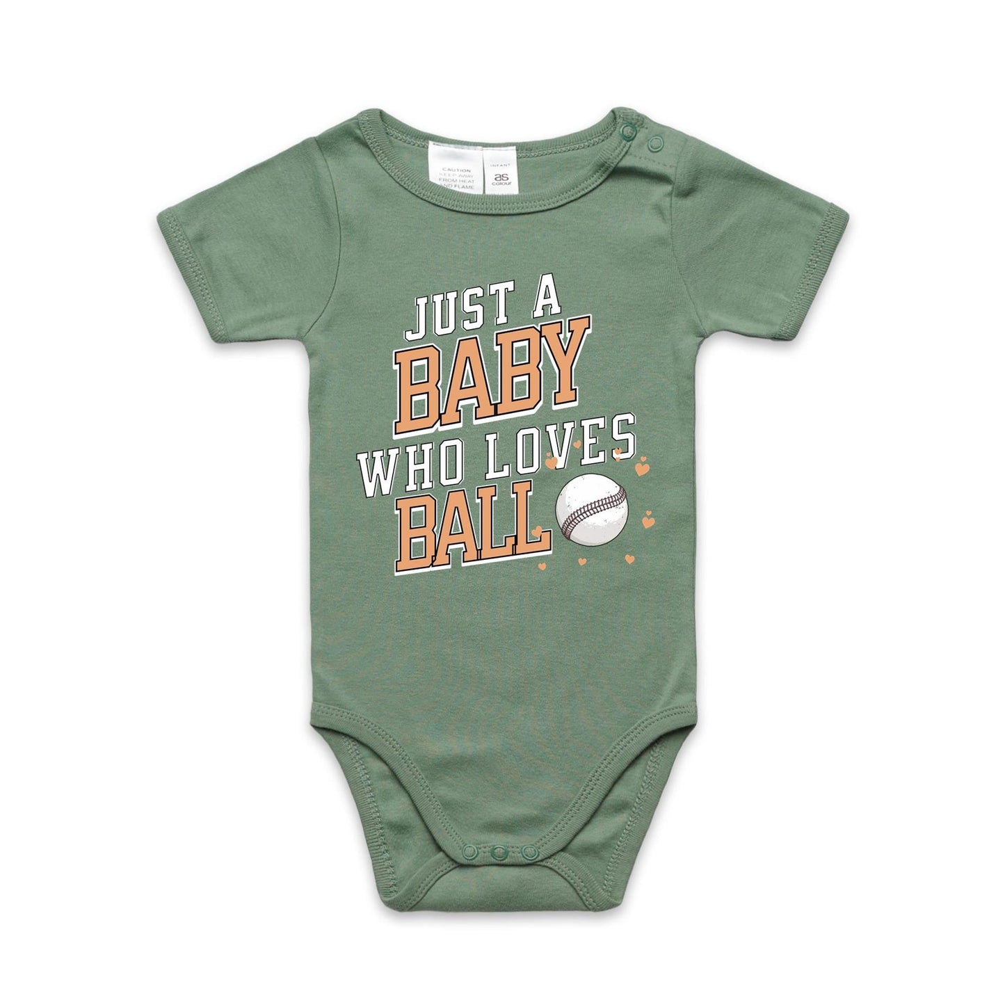 Just a baby who loves ball - Onesie